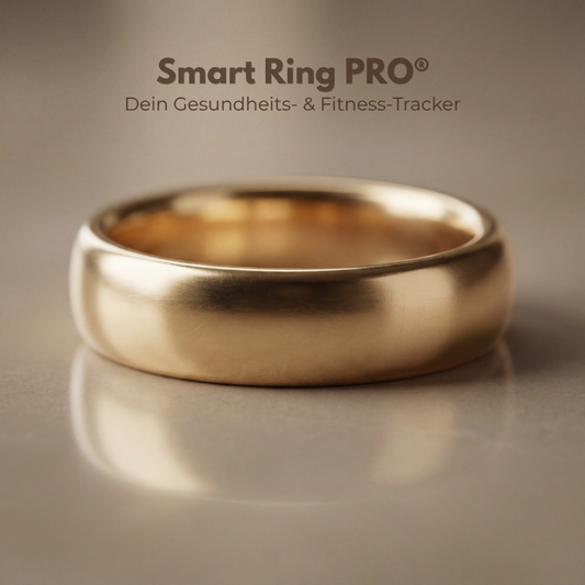 Smart Ring PRO® - Dein Gesundheits- & Fitness-Tracker